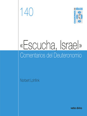 cover image of «Escucha, Israel» Comentarios del Deuteronomio